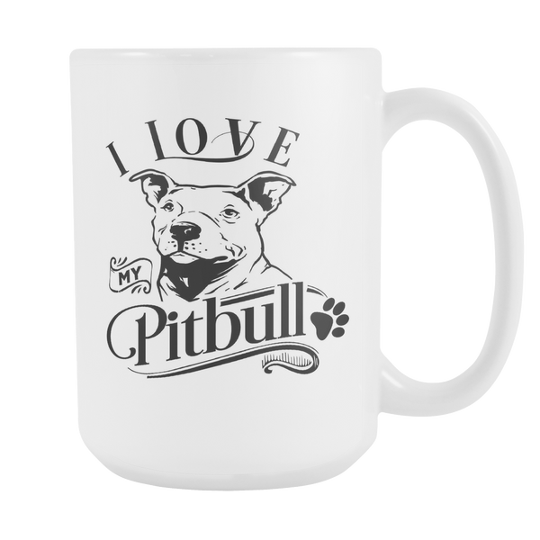 I Love My Pitbull 15 oz Mug