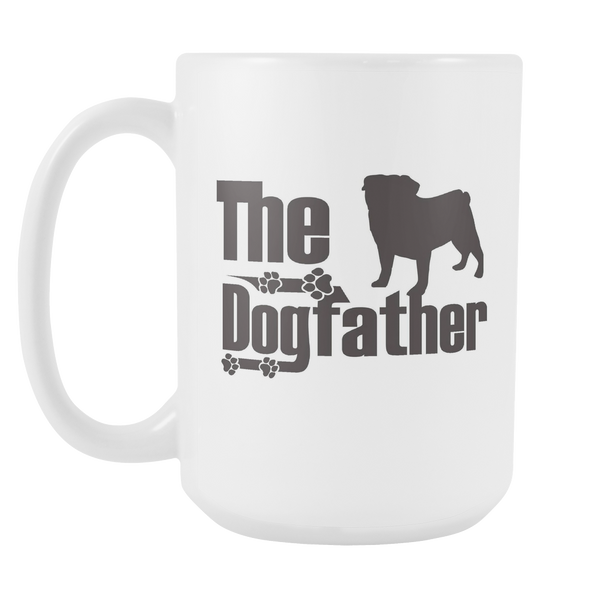 Pug Lover Gifts The Dogfather 15oz White Coffee Mug