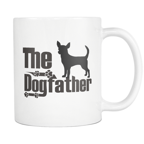 Chihuahua Lover Gifts The Dogfather 11oz White Coffee Mug